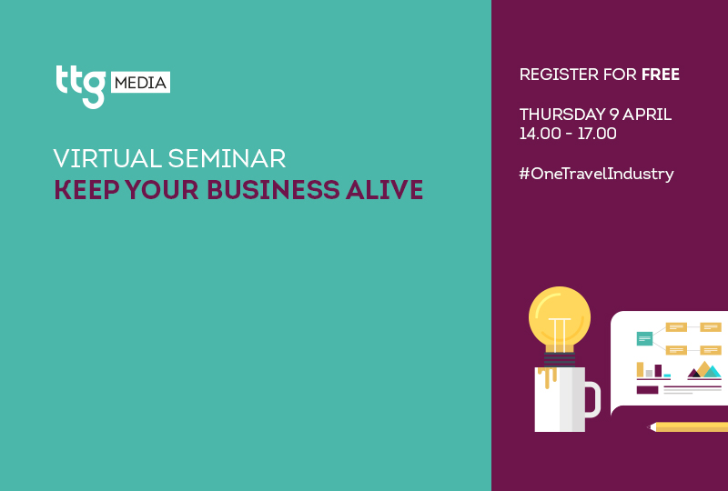 Register to attend the TTG 'Keep Your Business Alive' virtual seminar