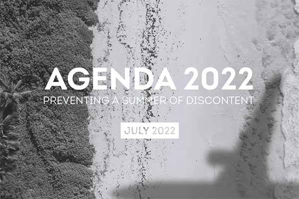 Agenda 2022 - Preventing a summer of discontent