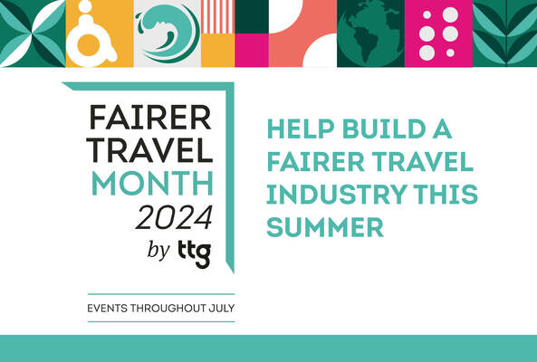 Experts and events revealed for new TTG Fairer Travel Month – all you need to know